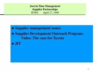 Just-in Time Management Supplier Partnerships B7801 April 17, 1998