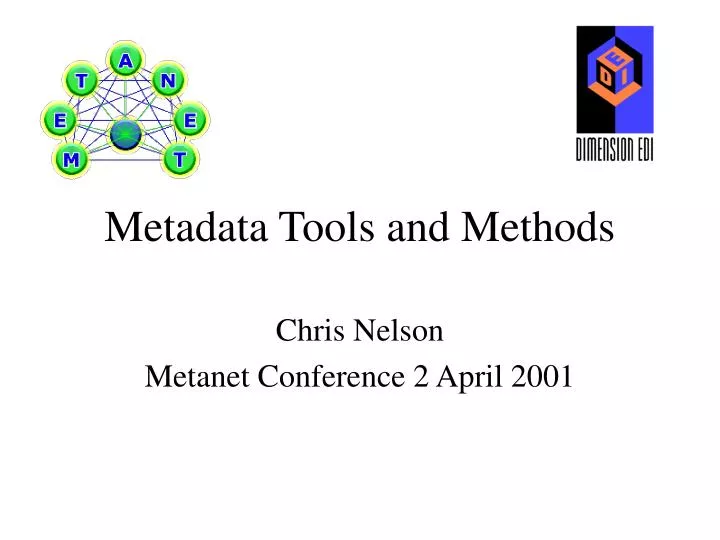 metadata tools and methods