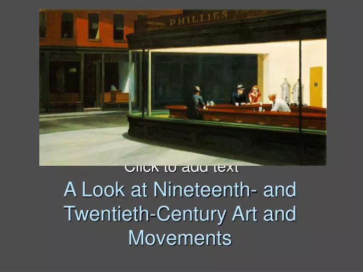 a look at nineteenth and twentieth century art and movements