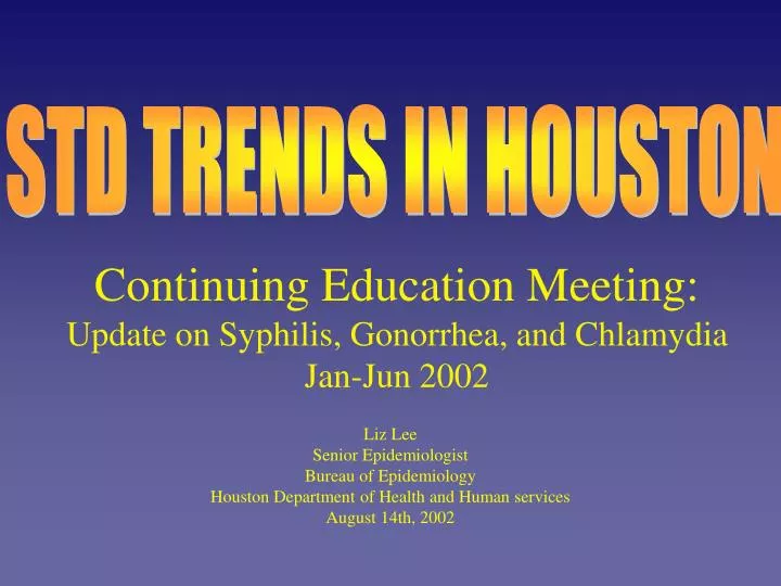 continuing education meeting update on syphilis gonorrhea and chlamydia jan jun 2002