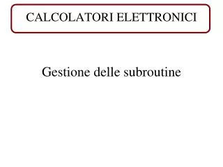calcolatori elettronici