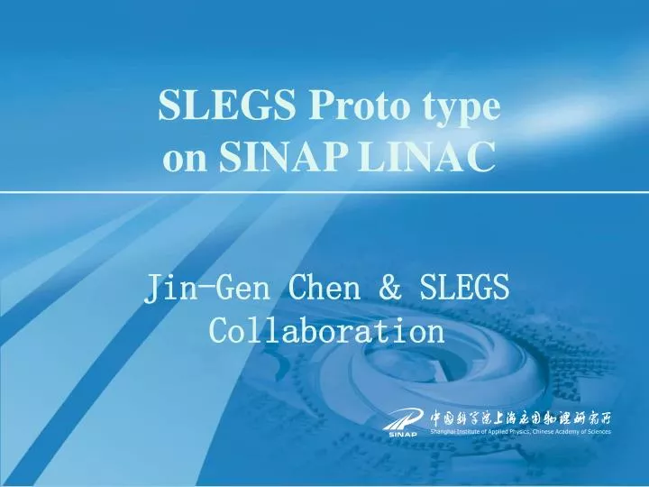 slegs proto type on sinap linac