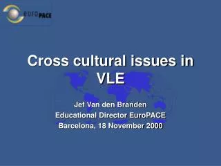 Cross cultural issues in VLE