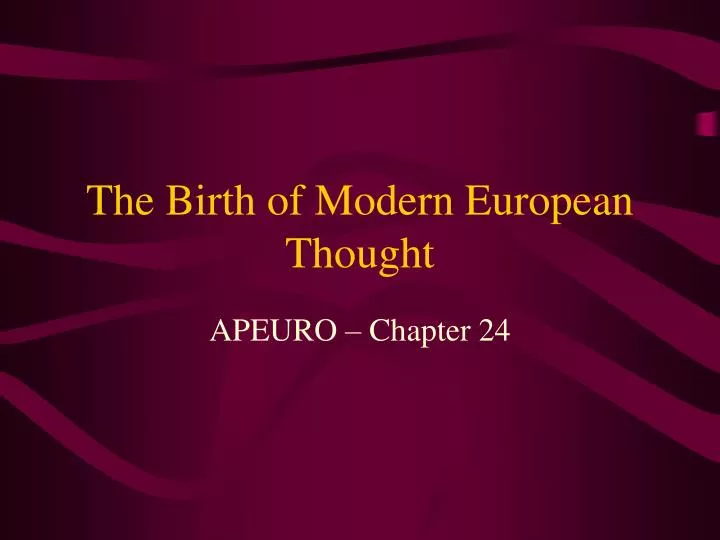 the birth of modern european thought