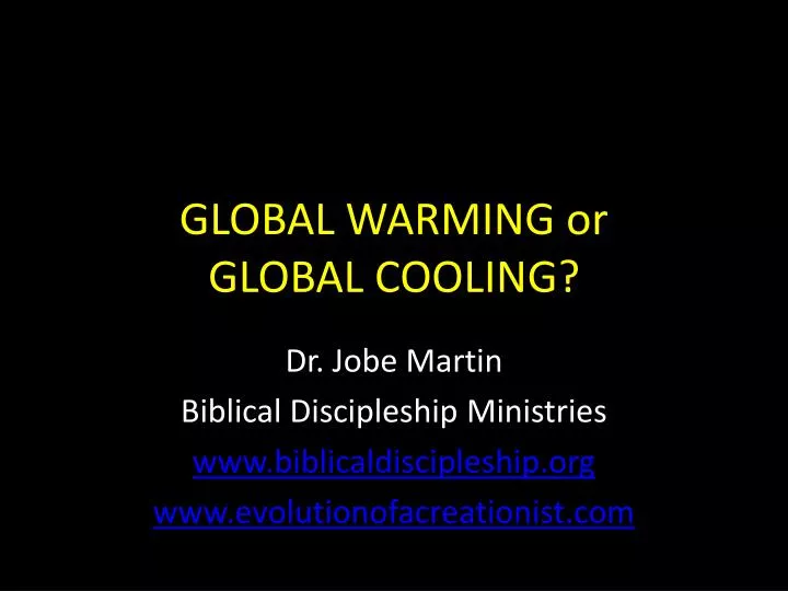 global warming or global cooling