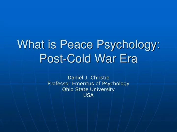 what is peace psychology post cold war era