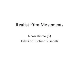 Realist Film Movements