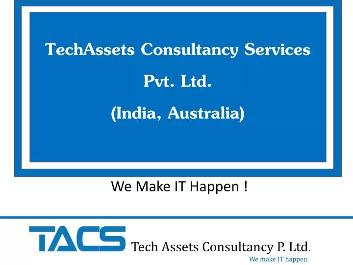 techassets consultancy services pvt ltd india australia