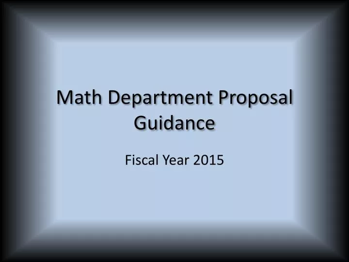 math department proposal guidance