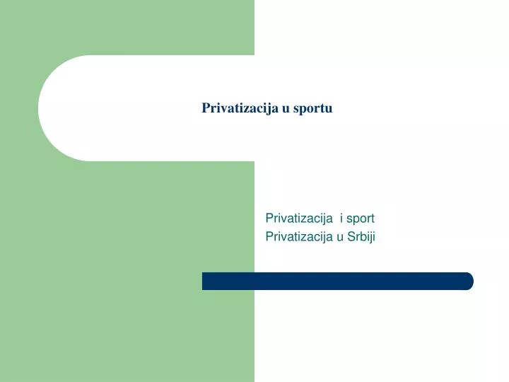 privatizacija u sportu