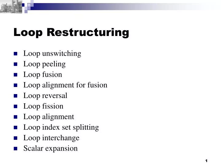 loop restructuring