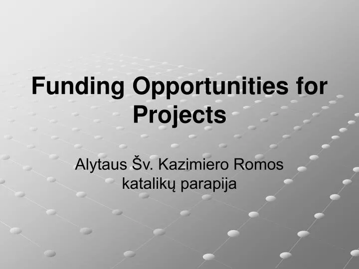funding opportunities for projects