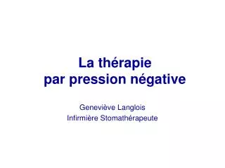 la th rapie par pression n gative