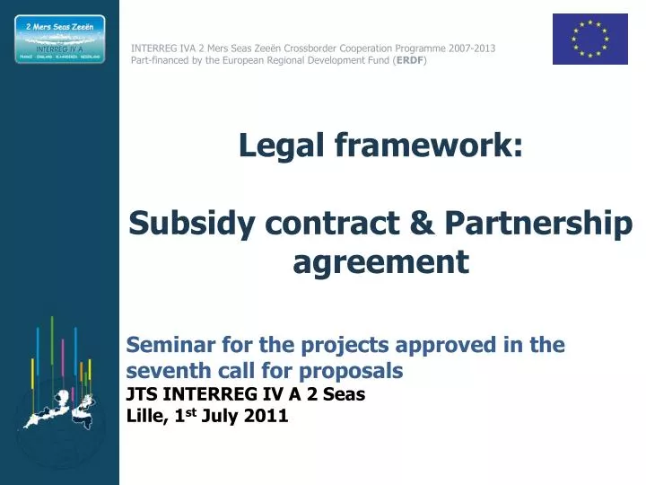 legal framework subsidy contract partnership agreement