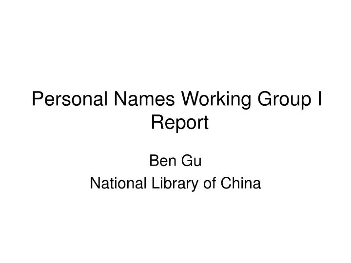 personal names working group i report
