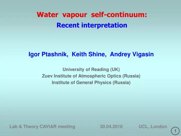 water vapour self continuum recent interpretation