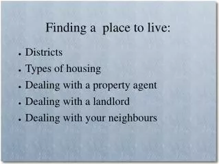 Finding a place to live: