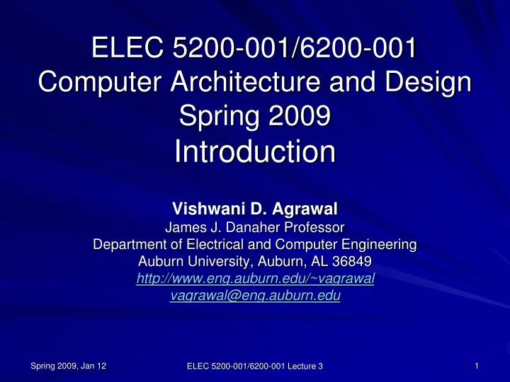 elec 5200 001 6200 001 computer architecture and design spring 2009 introduction