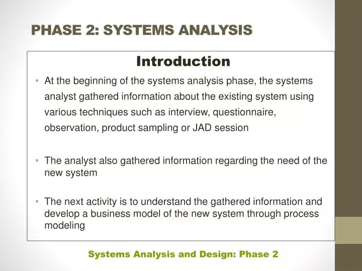 phase 2 systems analysis