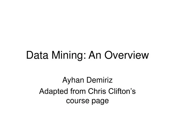 data mining an overview