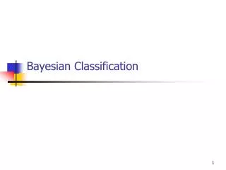 Bayesian Classification