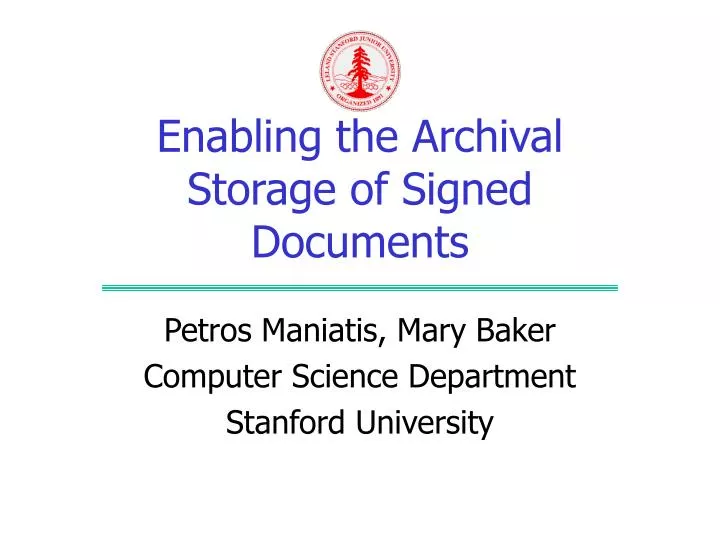 enabling the archival storage of signed documents