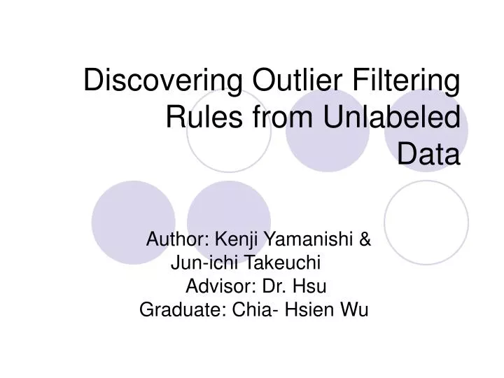 discovering outlier filtering rules from unlabeled data