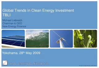Global Trends in Clean Energy Investment TBLI