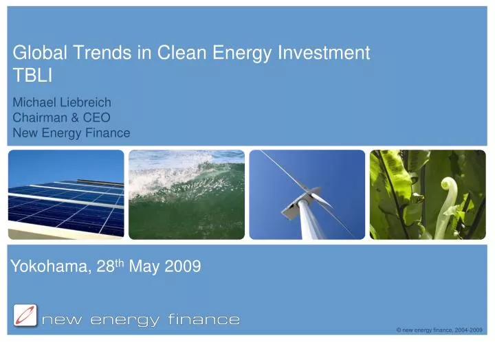 global trends in clean energy investment tbli
