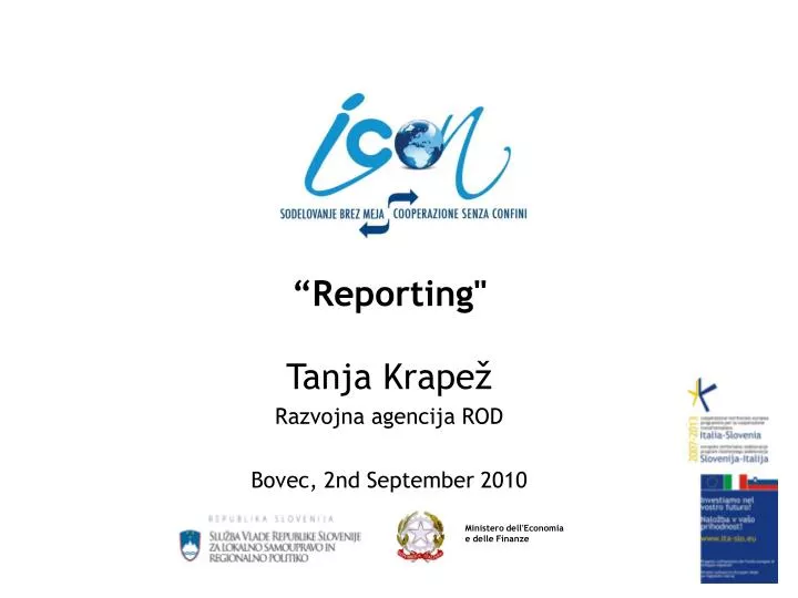 reporting tanja krape razvojna agencija rod bovec 2nd september 2010