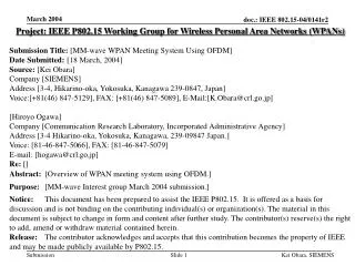 Project: IEEE P802.15 Working Group for Wireless Personal Area Networks (WPANs)