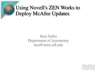Using Novell's ZEN Works to Deploy McAfee Updates