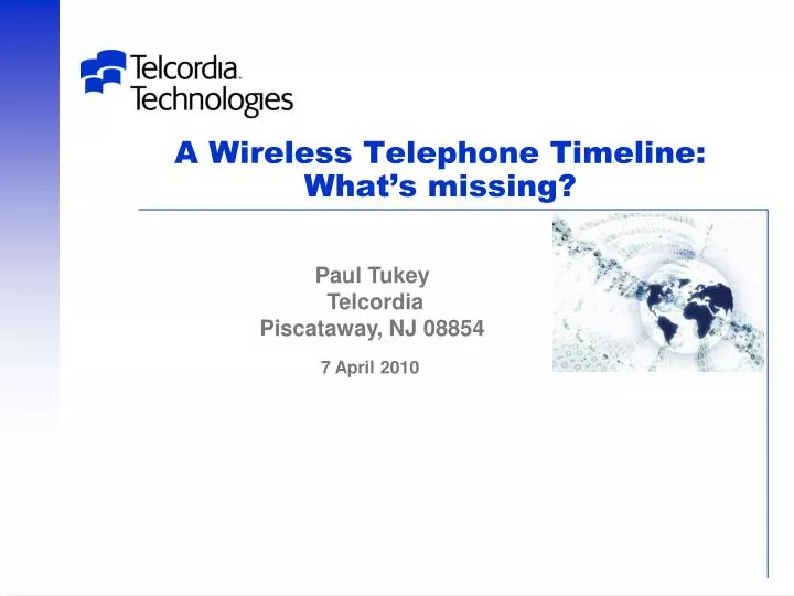 a wireless telephone timeline what s missing