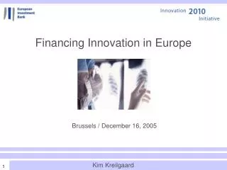 Financing Innovation in Europe