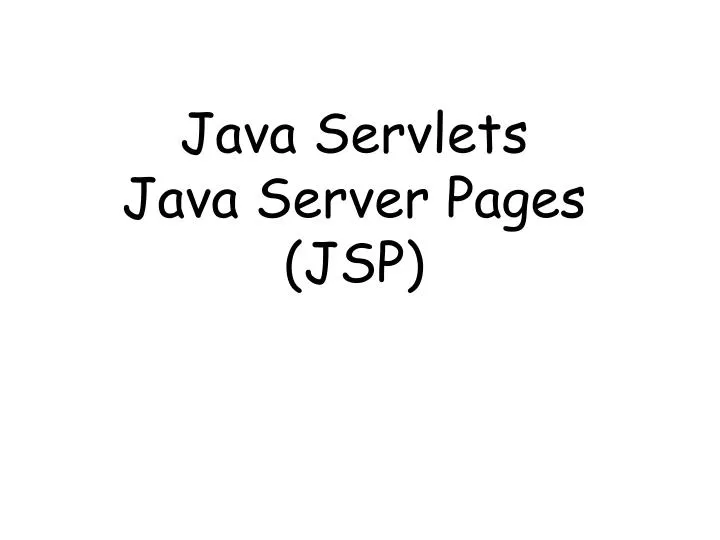 java servlets java server pages jsp