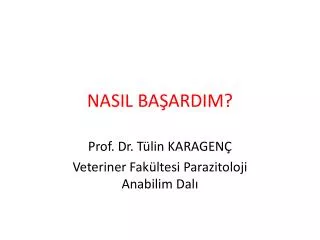 nasil ba ardim