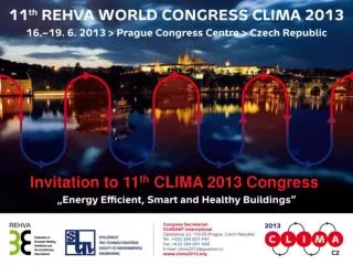 Invitation to 11 th CLIMA 2013 Congress