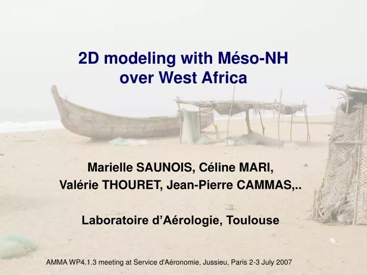 2d modeling with m so nh over west africa