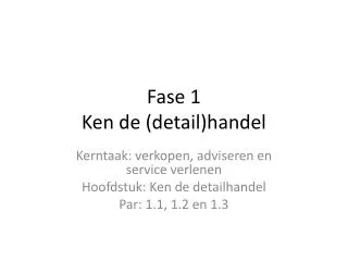 fase 1 ken de detail handel