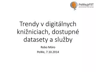trendy v digit lnych kni niciach dostupn datasety a slu by
