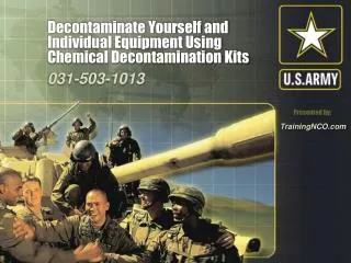 Decontaminate Yourself and Individual Equipment Using Chemical Decontamination Kits