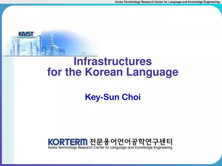 infrastructures for the korean language