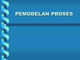 pemodelan proses