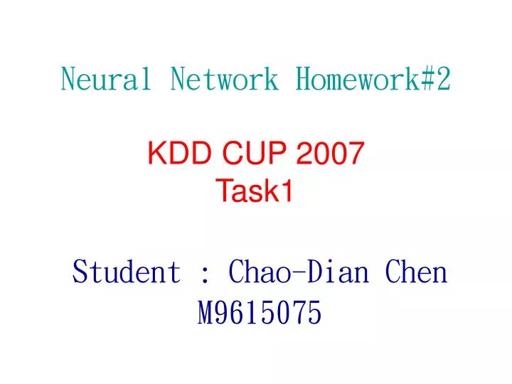 neural network homework 2 kdd cup 2007 task1