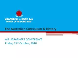 The Australian Curriculum &amp; History