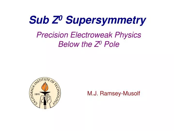 sub z 0 supersymmetry