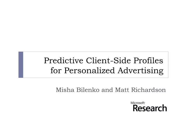 predictive client side profiles for personalized advertising