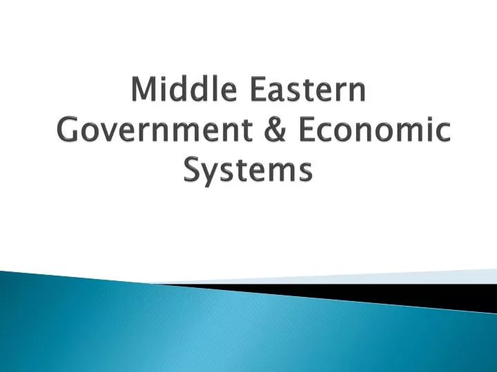 middle eastern government economic systems