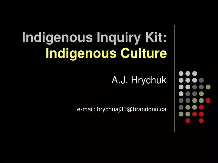 indigenous inquiry kit indigenous culture