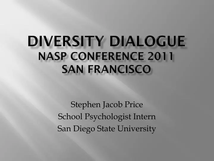 diversity dialogue nasp conference 2011 san francisco